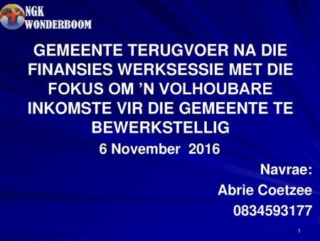 6 November 2016 Navrae: Abrie Coetzee