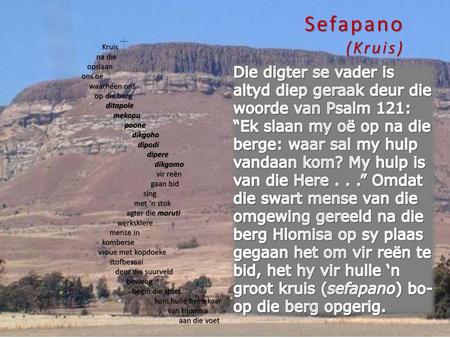 Sefapano (Kruis) Kruis na die opslaan ons oë waarheen ons op die berg