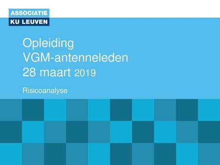 Opleiding VGM-antenneleden 28 maart 2019