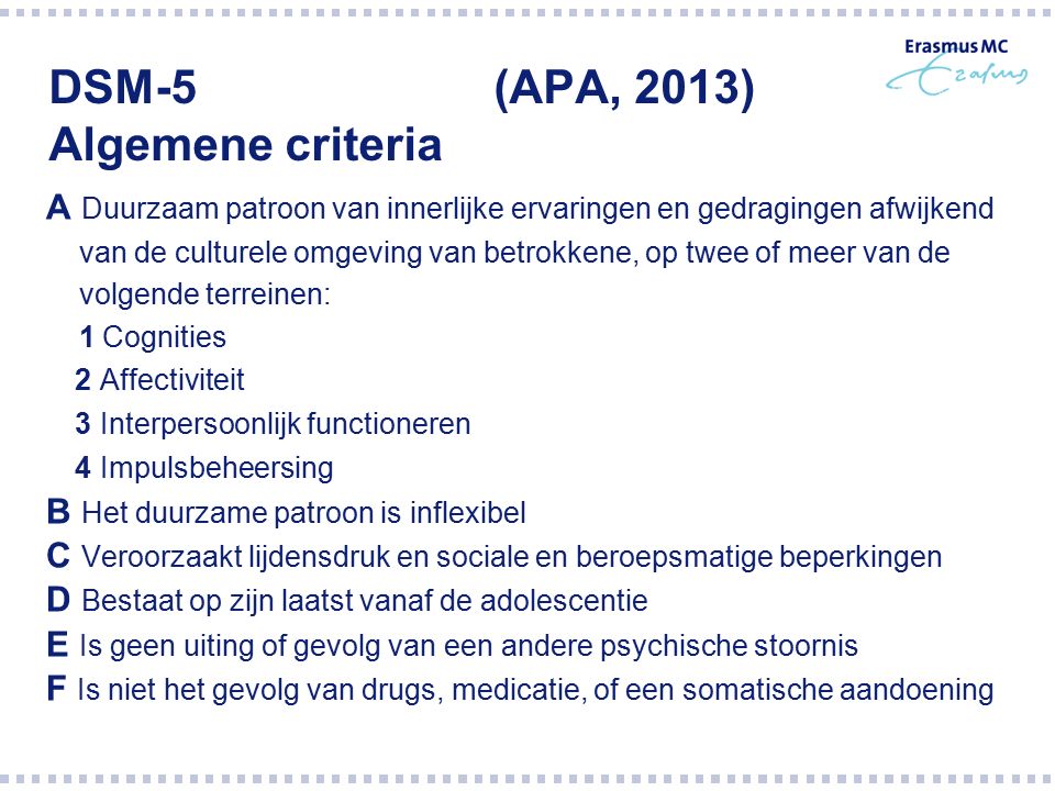 DSM-5 (APA, 2013) Algemene criteria