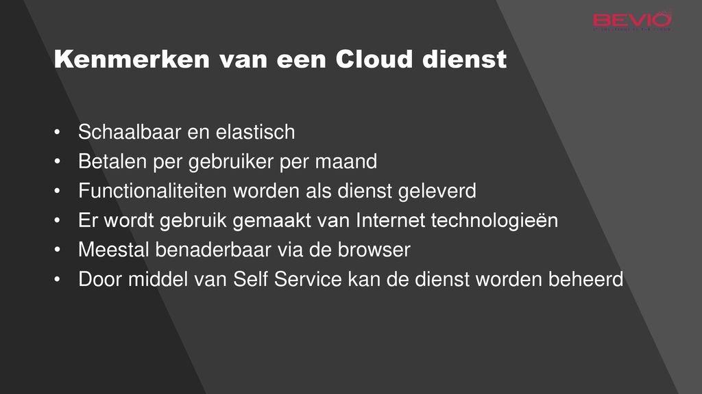 Kenmerken van een Cloud dienst