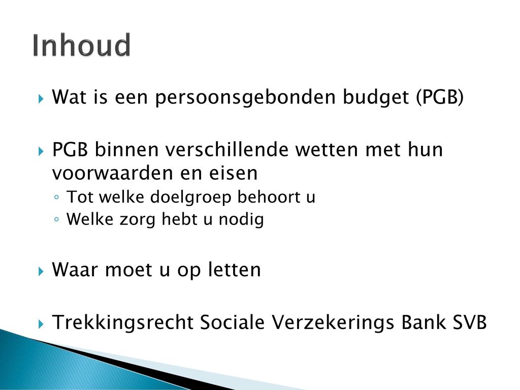 Persoonsgebonden Budget - Ppt Download