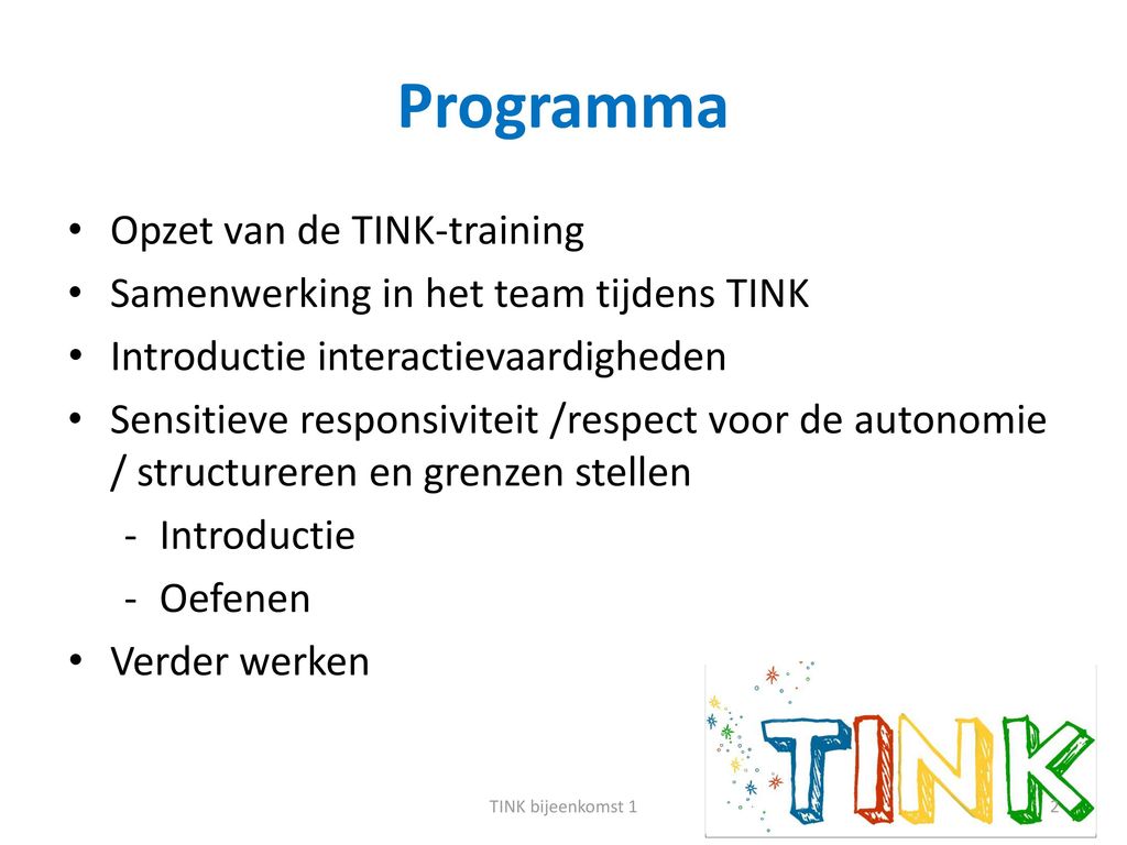 Programma Opzet van de TINK-training