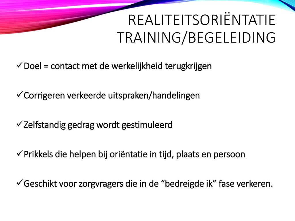 Realiteitsoriëntatie training/begeleiding