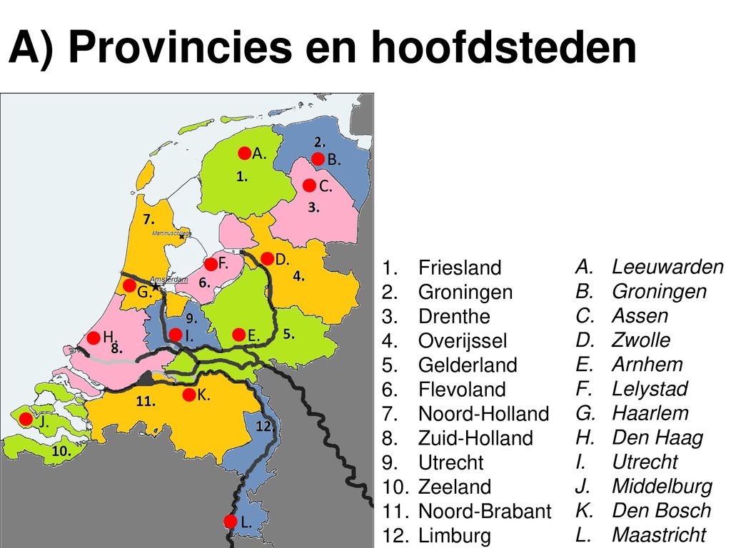 A) Provincies en hoofdsteden