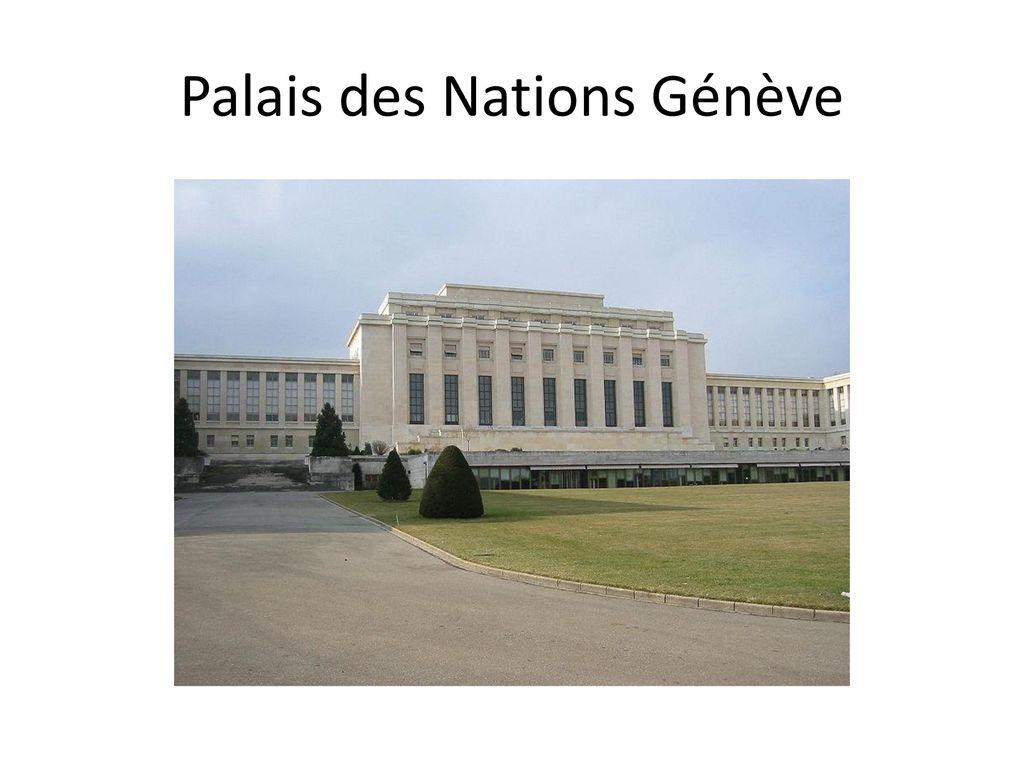 Palais des Nations Génève