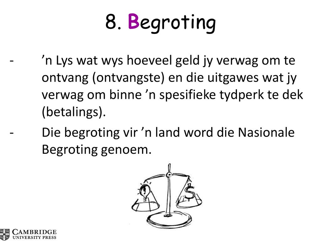 8. Begroting
