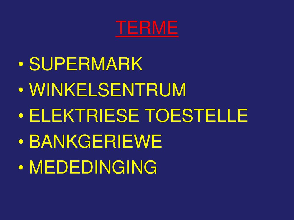 TERME SUPERMARK WINKELSENTRUM ELEKTRIESE TOESTELLE BANKGERIEWE MEDEDINGING
