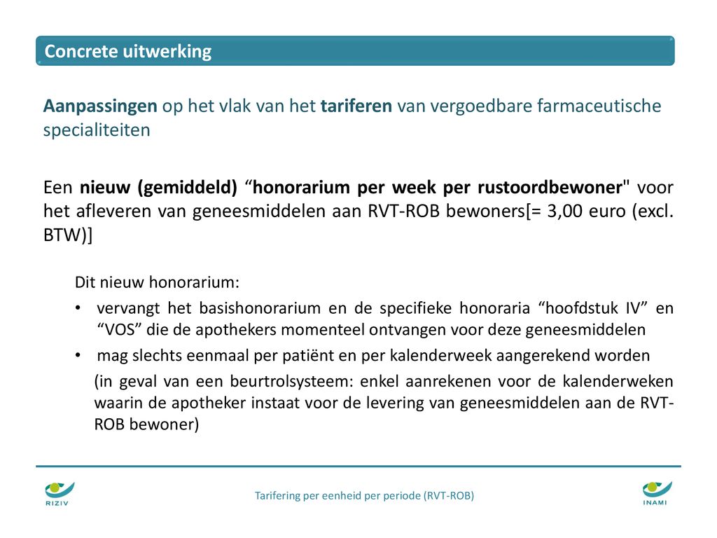 Tarifering Per Eenheid Per Periode (RVT-ROB) - Ppt Download