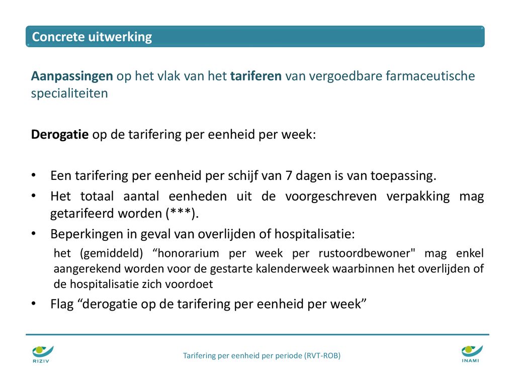 Tarifering Per Eenheid Per Periode (RVT-ROB) - Ppt Download