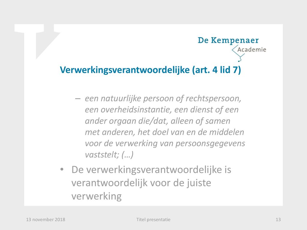 De Algemene Verordening Gegevensverwerking AVG - Ppt Download