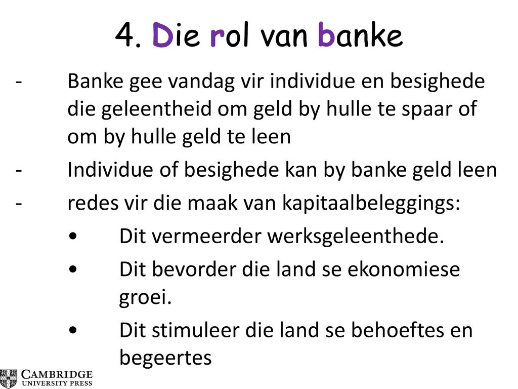4. Die rol van banke