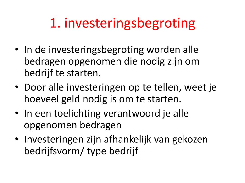 1. investeringsbegroting