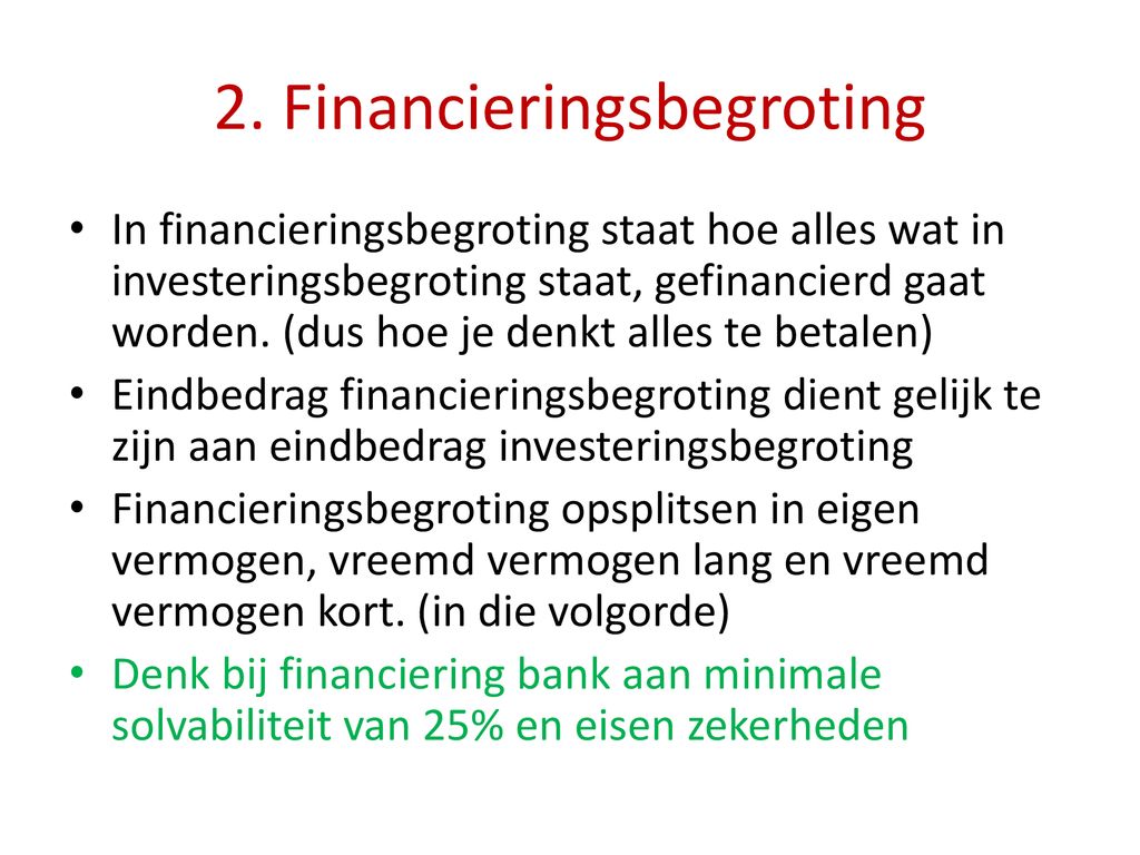 2. Financieringsbegroting