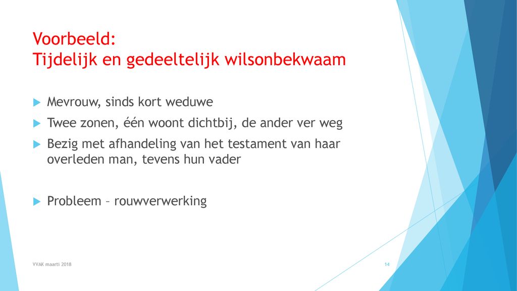 Wilsonbekwaam voorbeeld