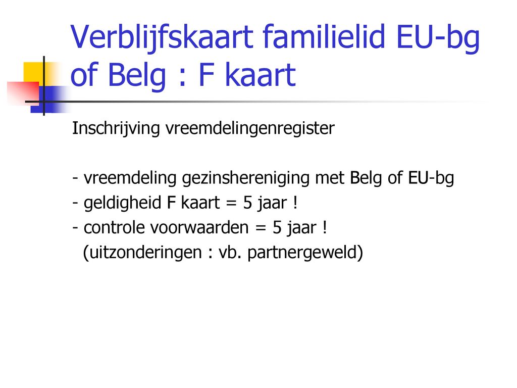 Verblijfsrecht België - Ppt Download