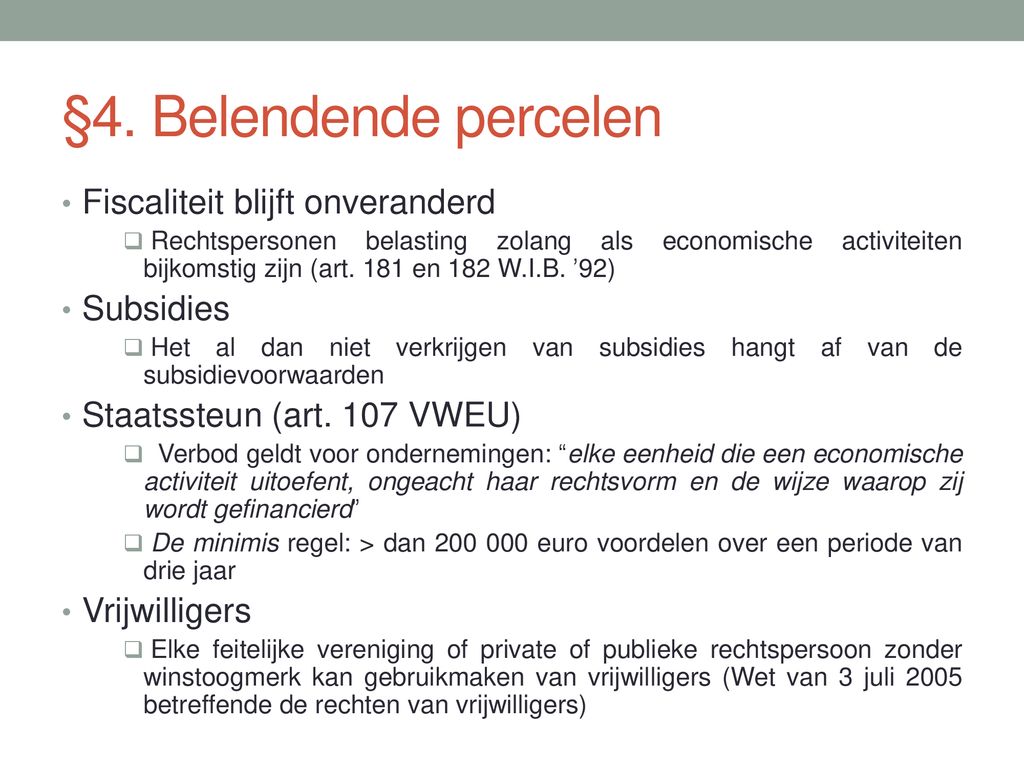 De Hervorming Van Het Vennootschaps- En Verenigingsrecht - Ppt Download