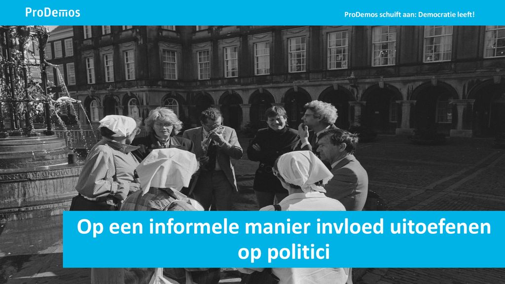 ProDemos Schuift Aan: Democratie Leeft! - Ppt Download