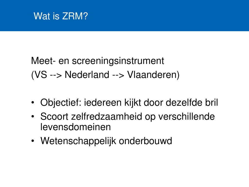 Meet- en screeningsinstrument (VS --> Nederland --> Vlaanderen)
