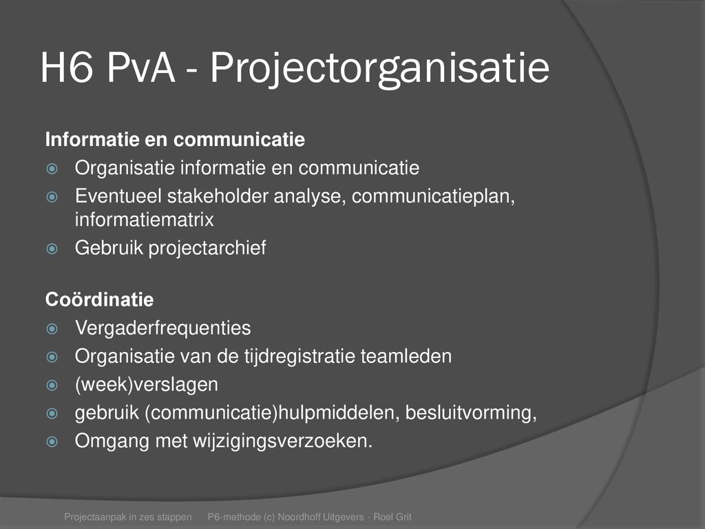 H6 PvA - Projectorganisatie