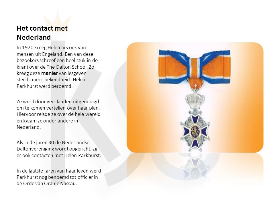 Het contact met Nederland