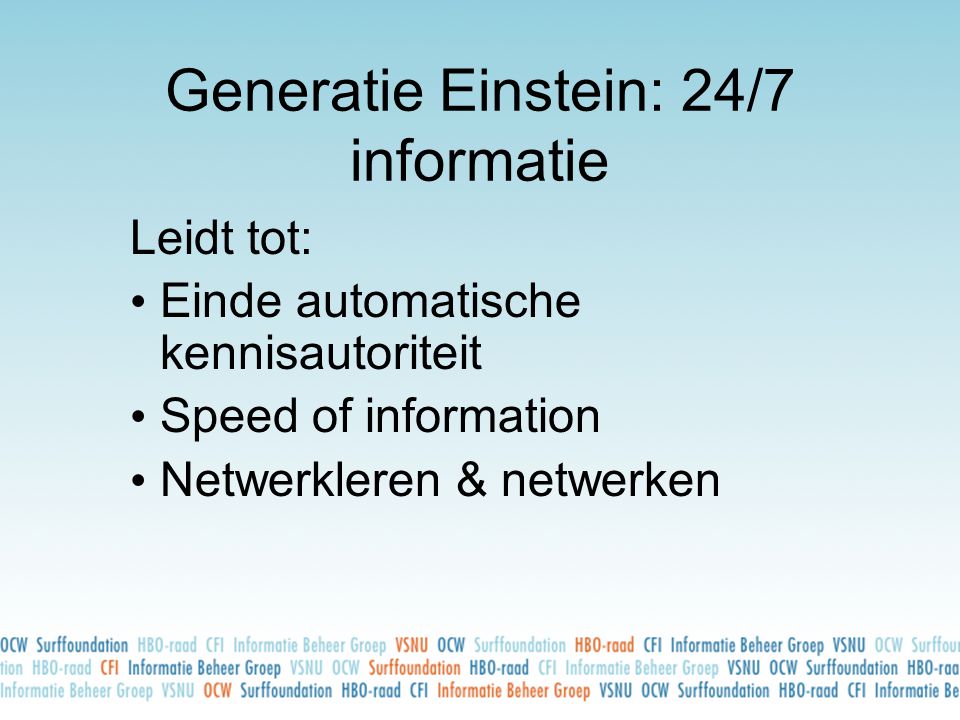 Generatie Einstein: 24/7 informatie