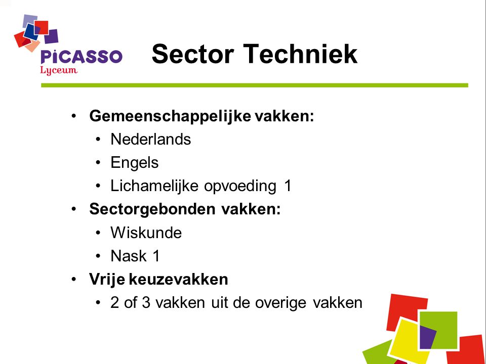 Sector Techniek Gemeenschappelijke vakken: Nederlands Engels