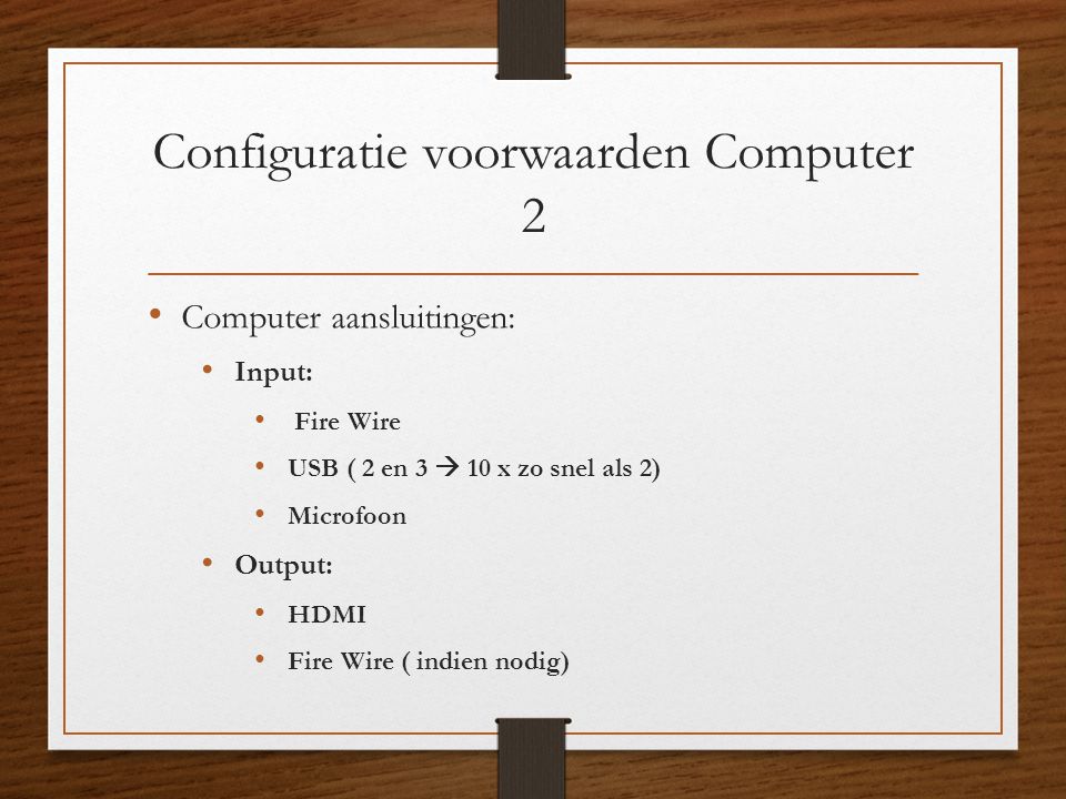 Configuratie voorwaarden Computer 2