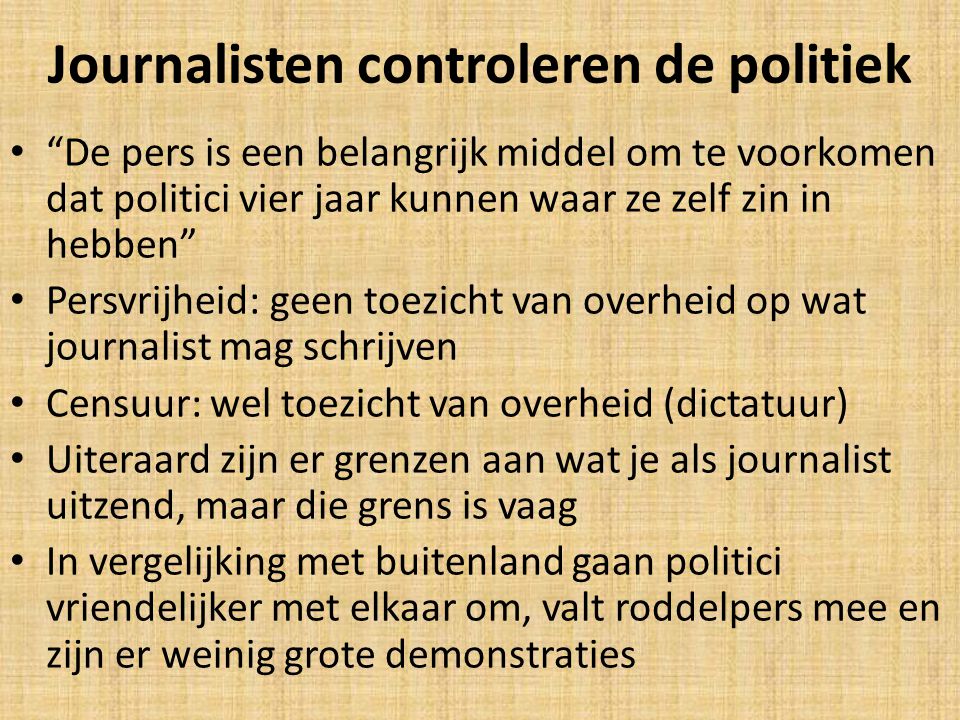 Journalisten controleren de politiek