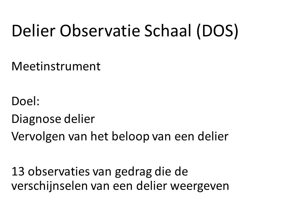 Delier Observatie Schaal (DOS)