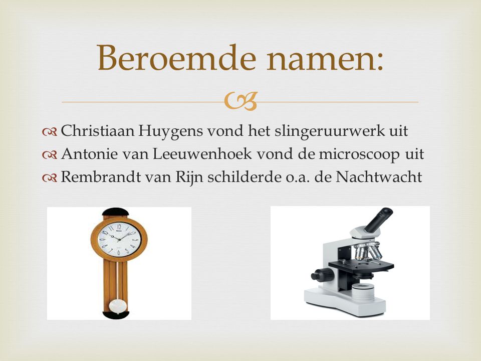 Beroemde namen: Christiaan Huygens vond het slingeruurwerk uit