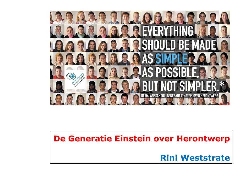 De Generatie Einstein over Herontwerp Rini Weststrate