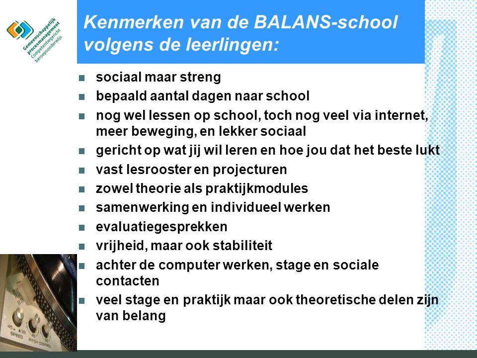 Kenmerken van de BALANS-school volgens de leerlingen: