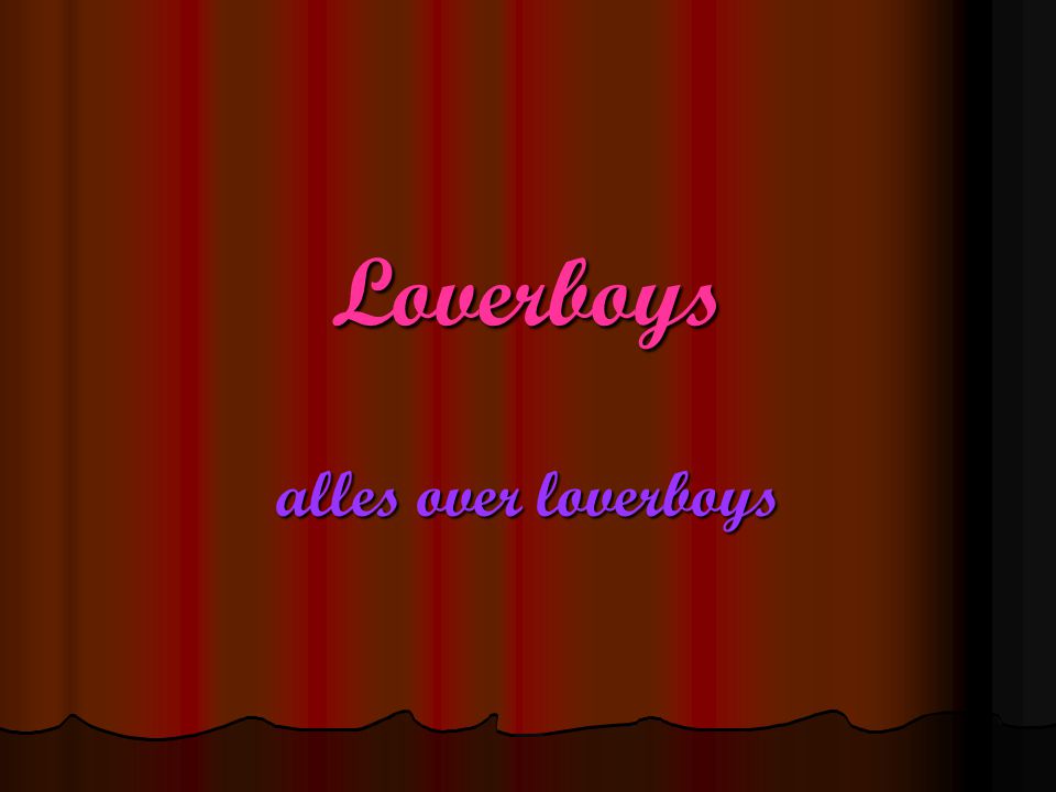 Loverboys alles over loverboys