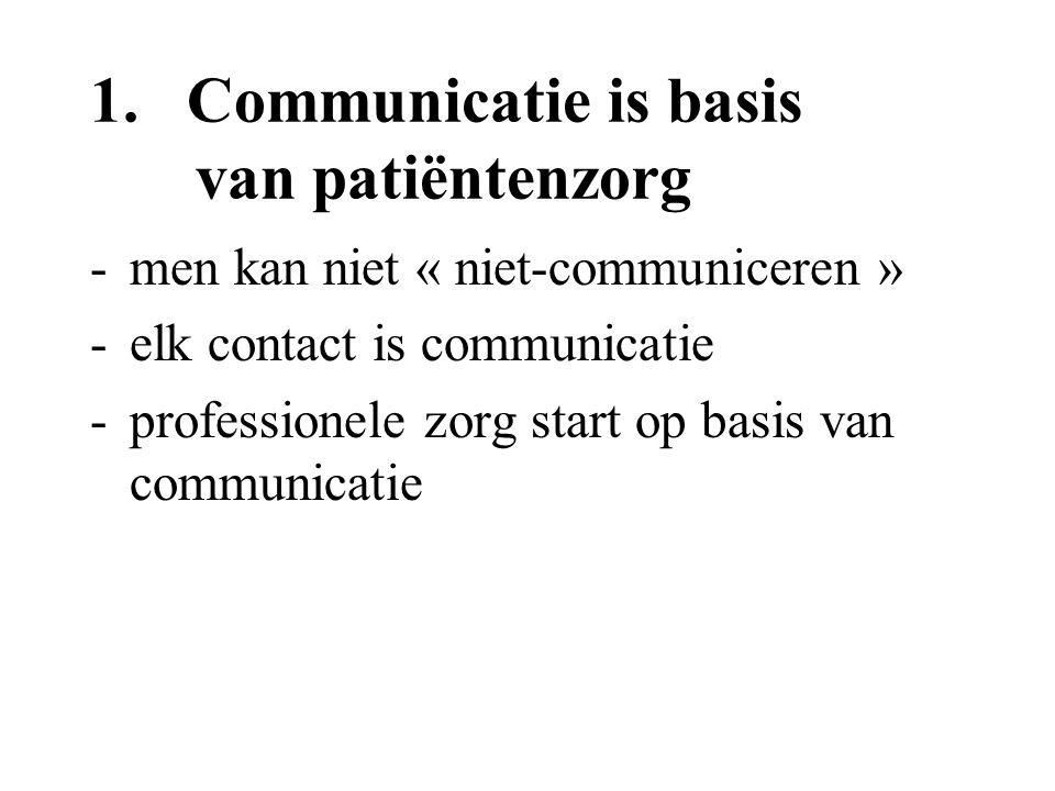 Communicatie is basis van patiëntenzorg