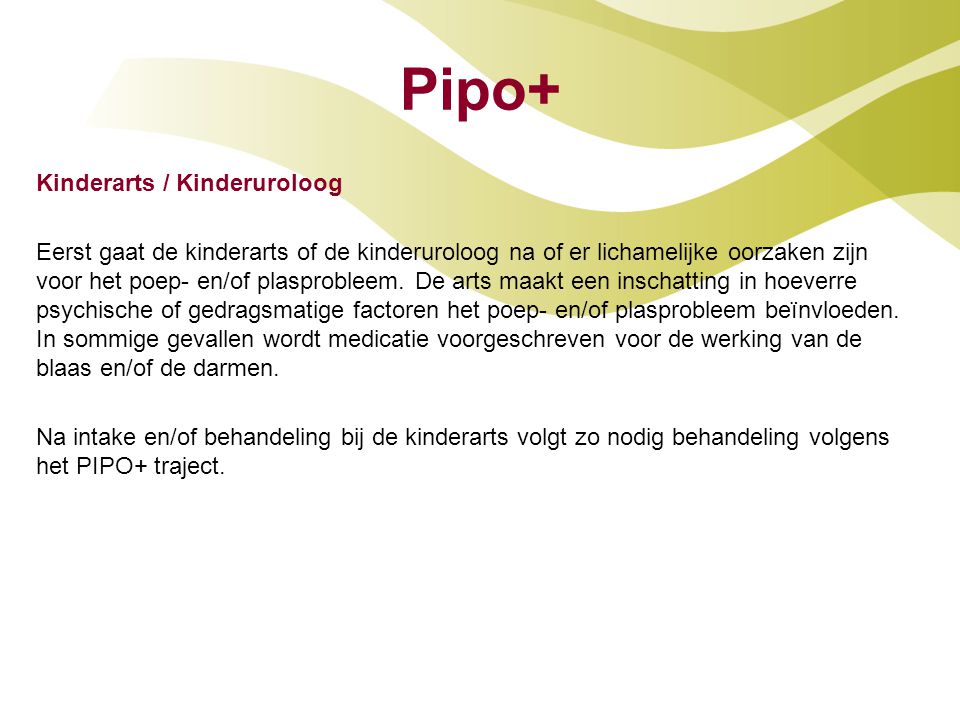 Pipo+ Kinderarts / Kinderuroloog