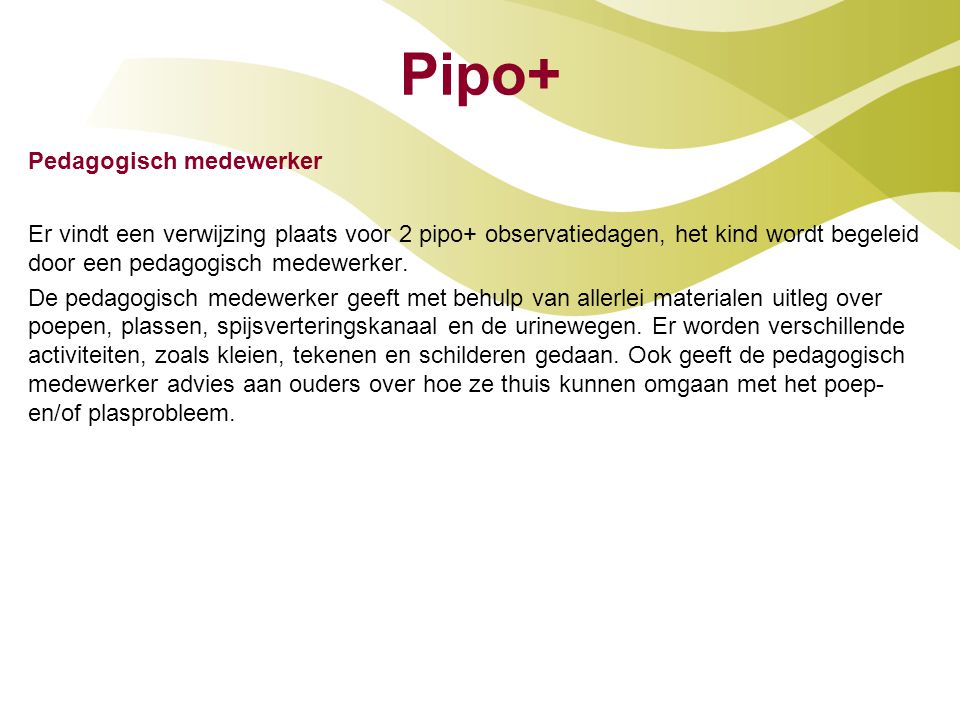 Pipo+ Pedagogisch medewerker