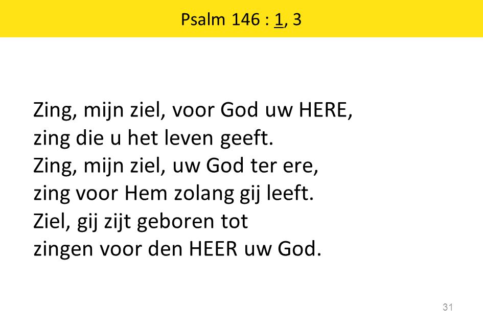 Psalm 146 : 1, 3