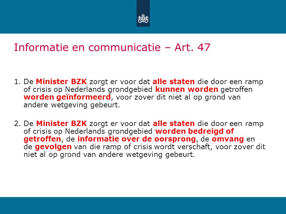 Informatie en communicatie – Art. 47