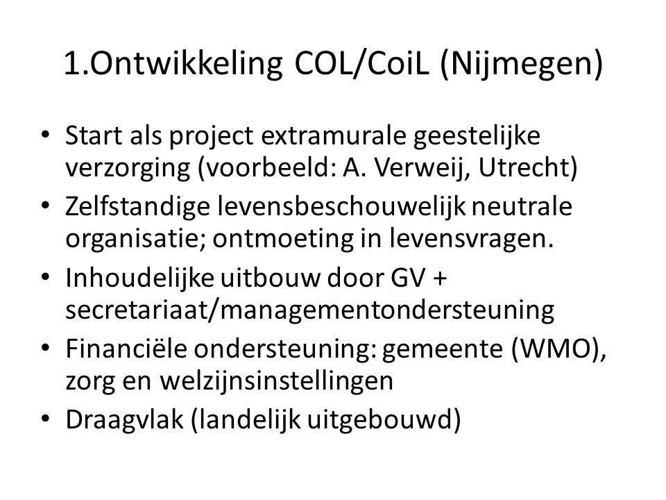 1.Ontwikkeling COL/CoiL (Nijmegen)