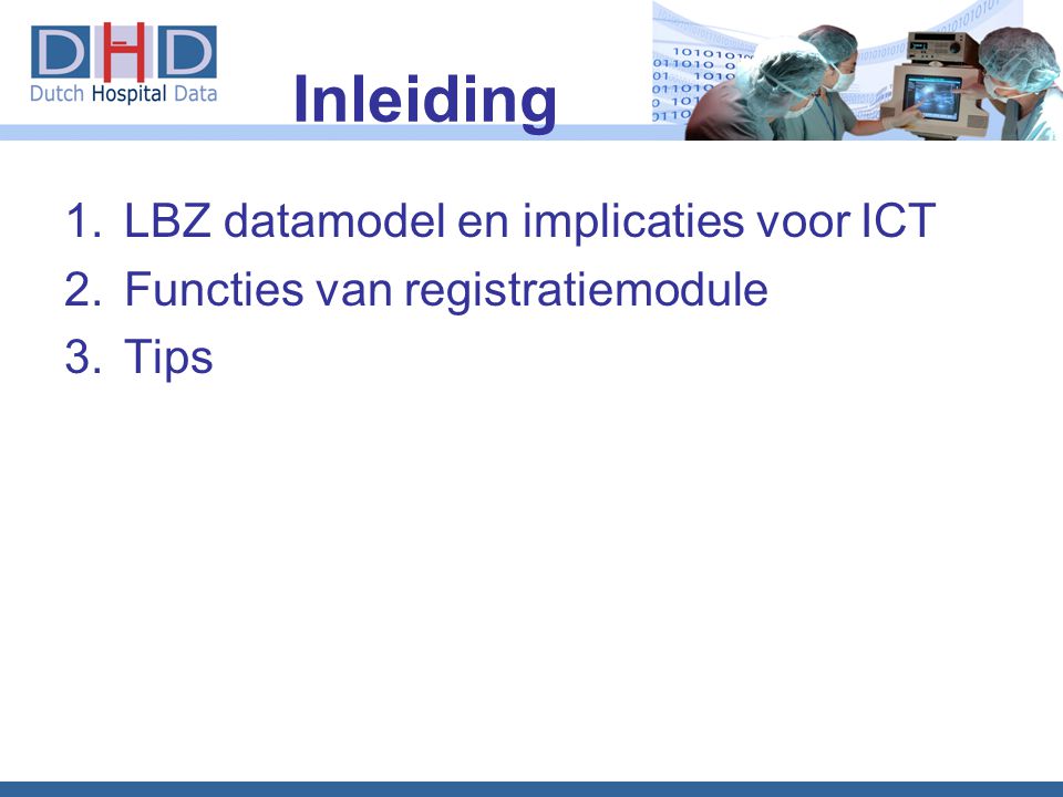 Inleiding LBZ datamodel en implicaties voor ICT