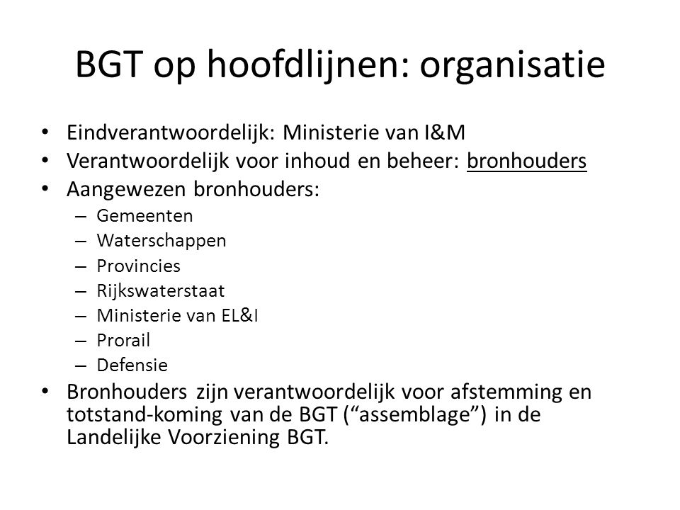 BGT op hoofdlijnen: organisatie
