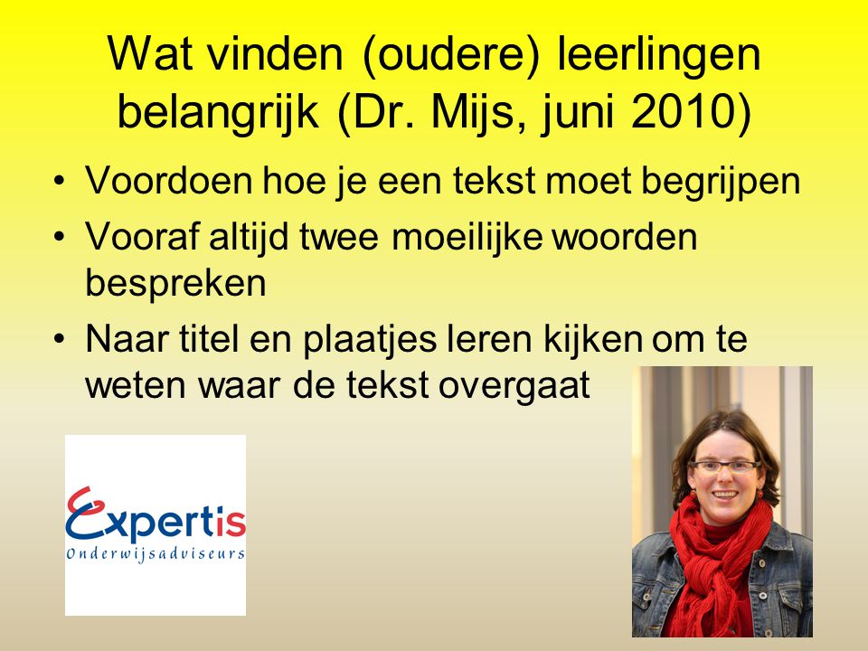 Wat vinden (oudere) leerlingen belangrijk (Dr. Mijs, juni 2010)