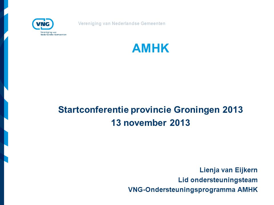 Startconferentie provincie Groningen 2013