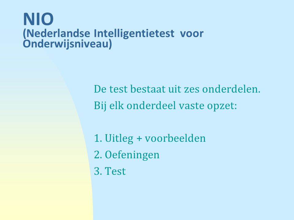 NIO (Nederlandse Intelligentietest voor Onderwijsniveau)