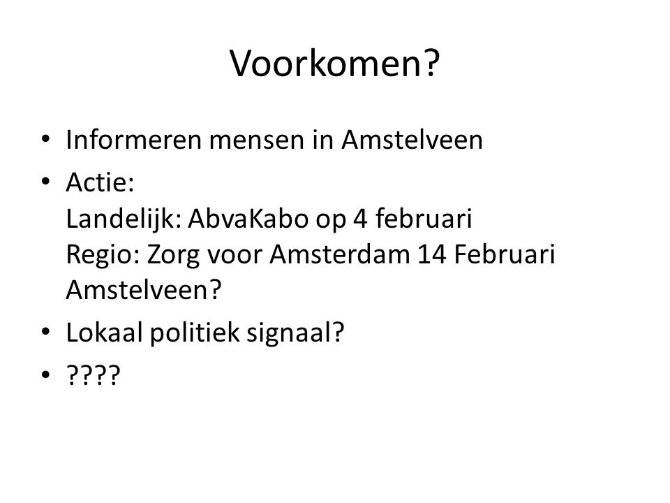 Voorkomen Informeren mensen in Amstelveen