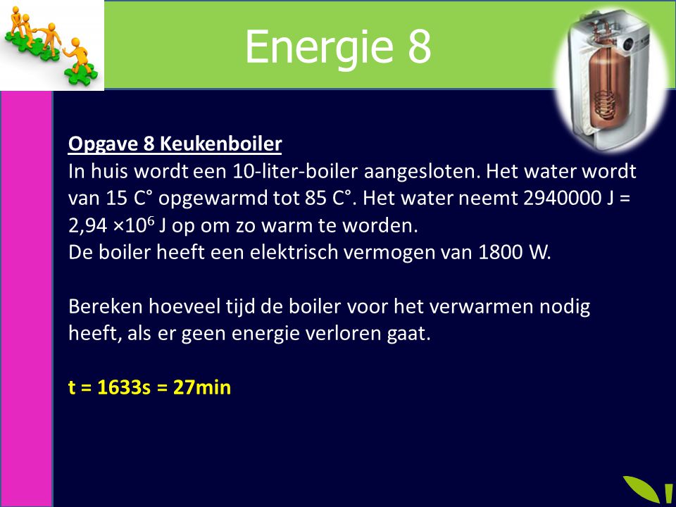 Energie 8 Opgave 8 Keukenboiler