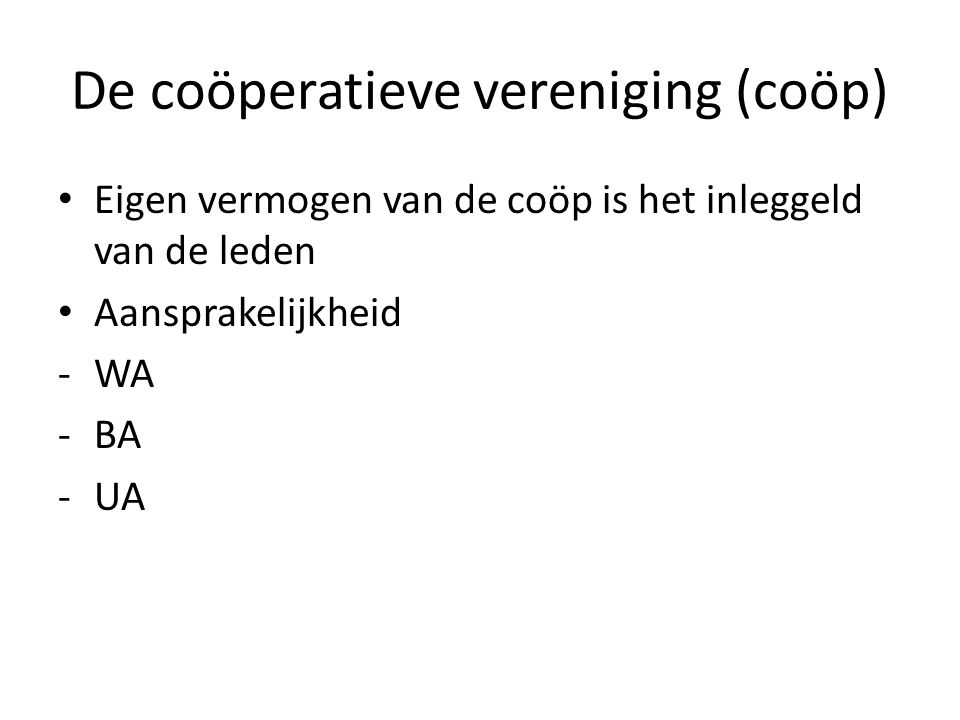De coöperatieve vereniging (coöp)