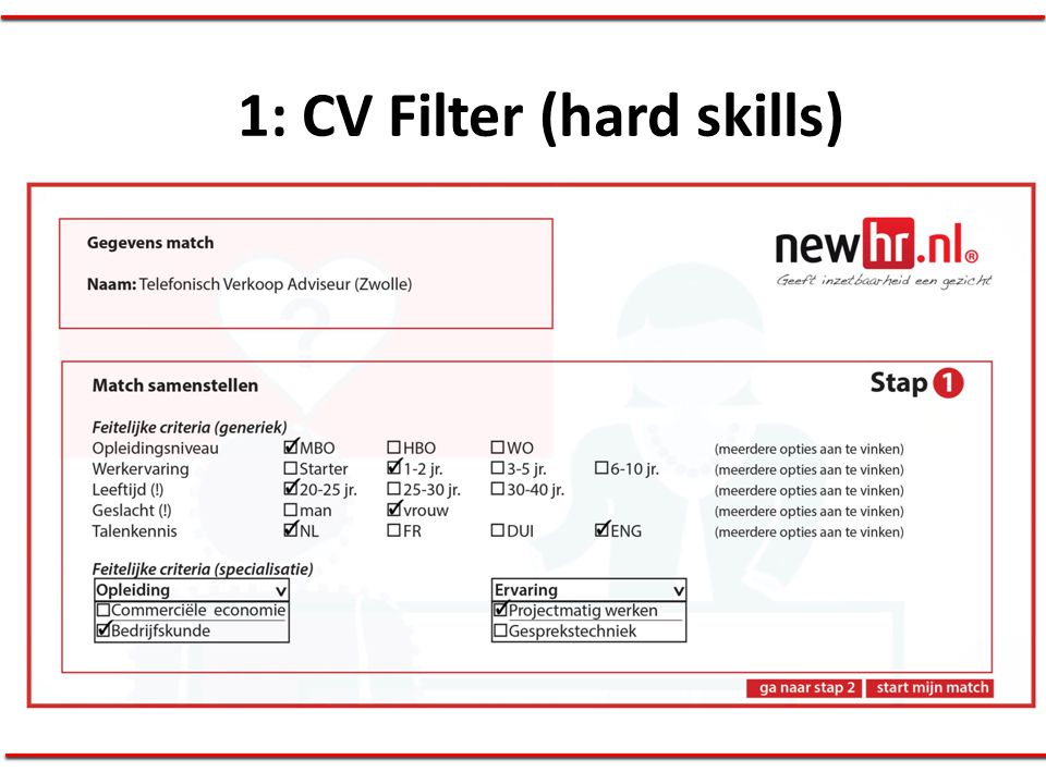 1: CV Filter (hard skills)