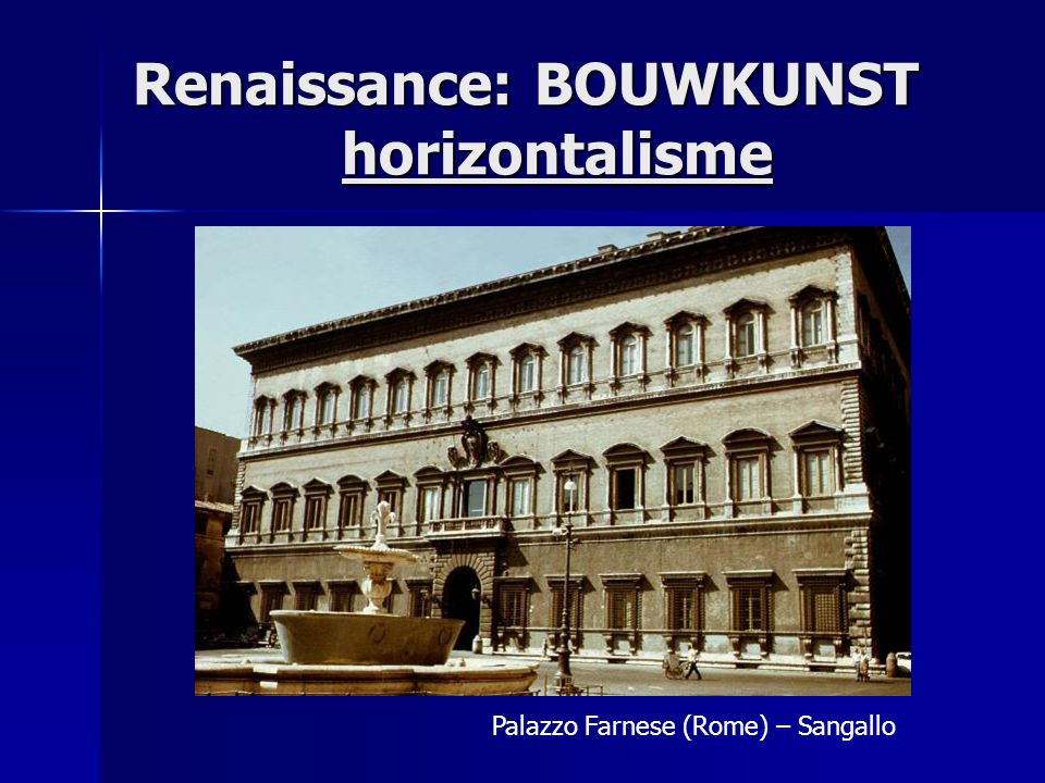Renaissance: BOUWKUNST horizontalisme